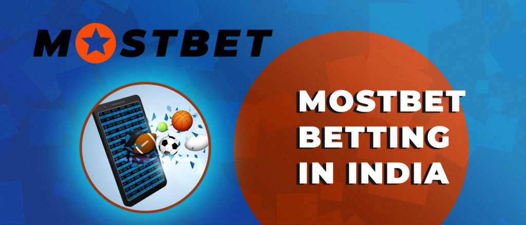 Mostbet Betting in India