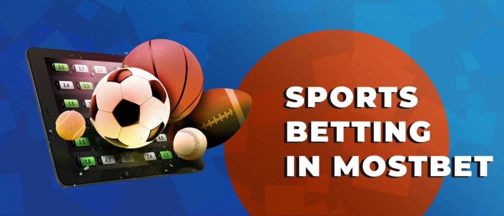 Sports betting in Mostbet