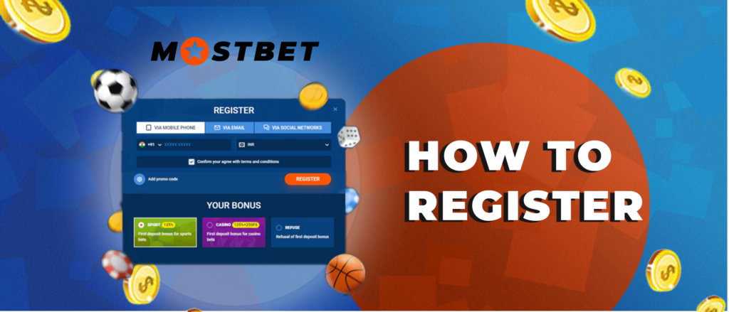 How to register at Mostbet