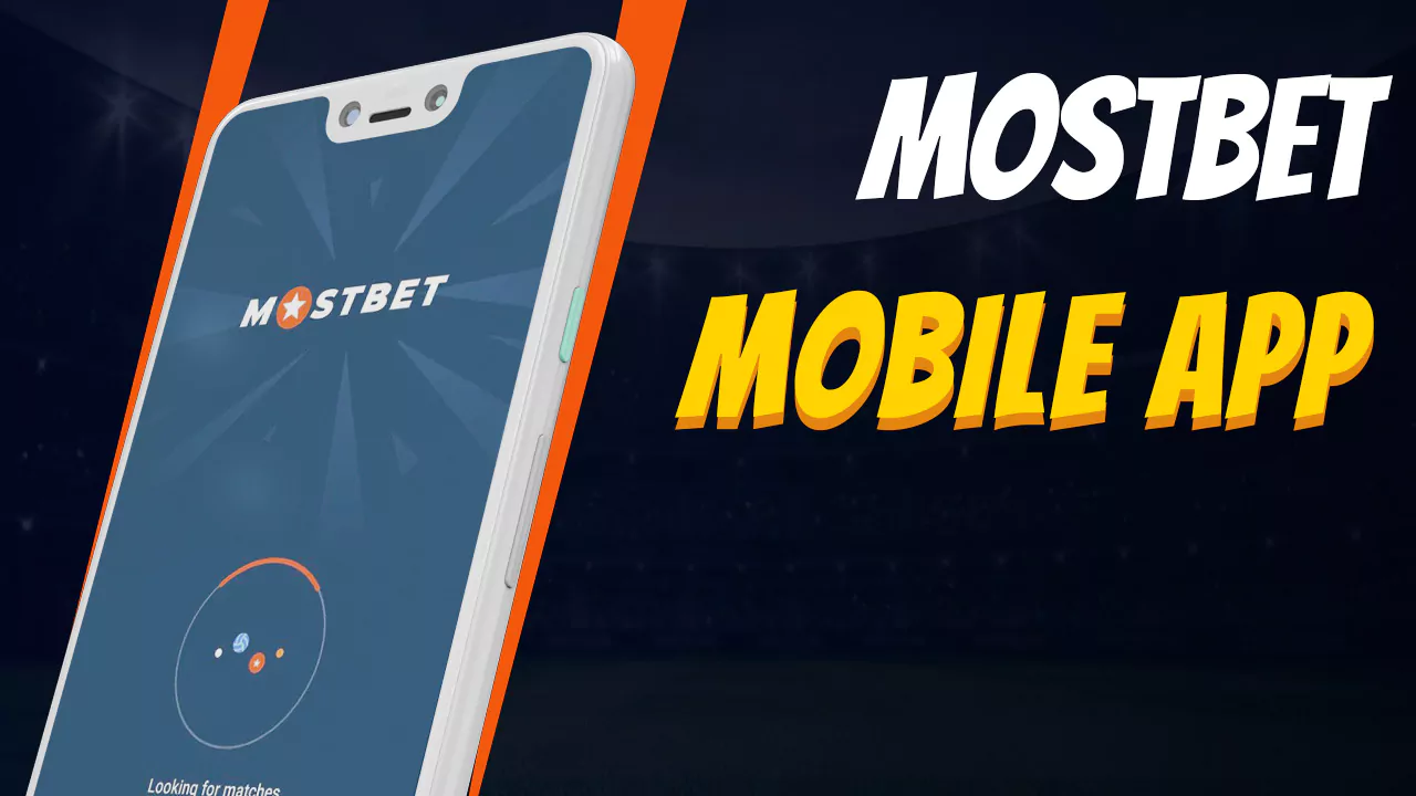 mostbet mobile app.