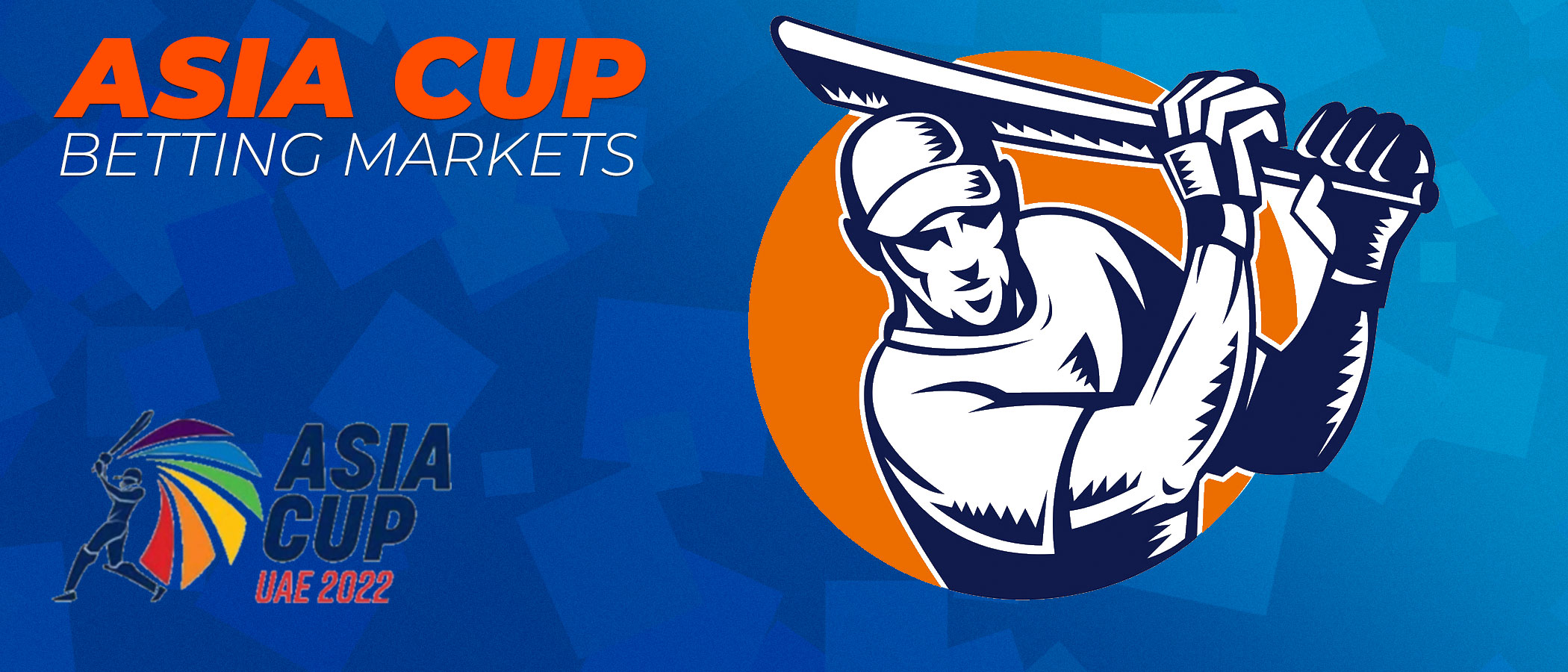 Betting Markets Available for Asia Cup.