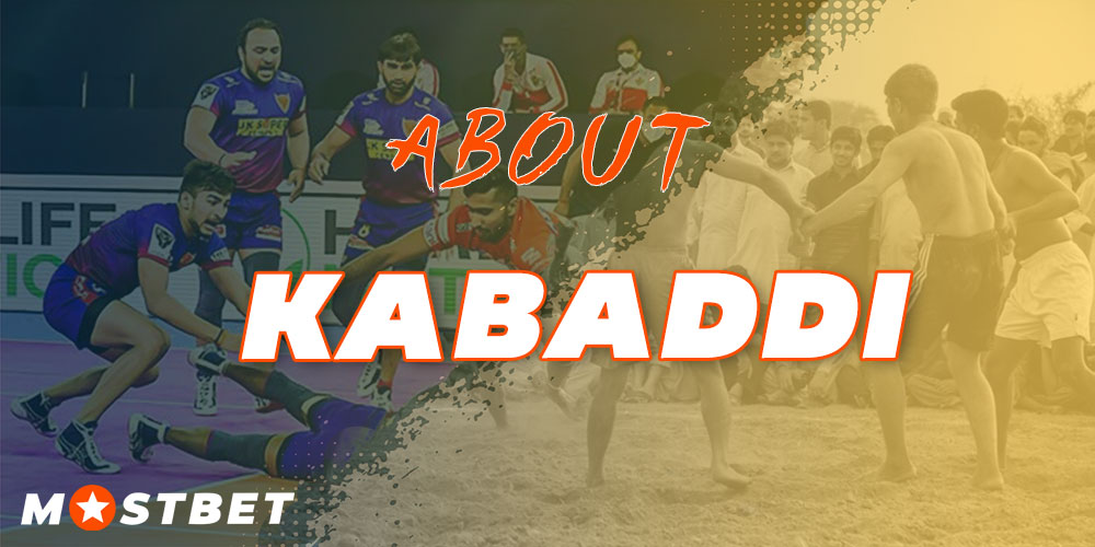 What is kabaddi: history, rules, current state.