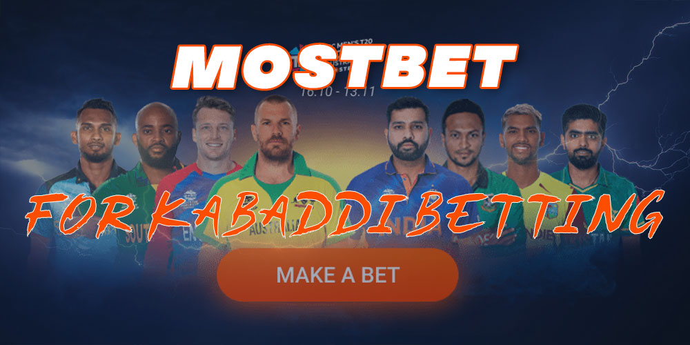 Mostbet: all about betting on Kabaddi.